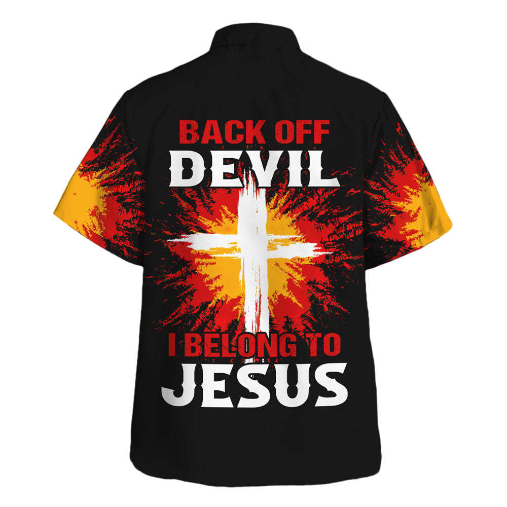 Back Of Devil I Belong To Jesus Hawaiian Shirt For Men and Women - Christian Hawaiian shirt