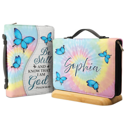 Be Still And Know That I Am God Butterfly Tie Dye Psalm 46 10 Personalized Bible Cover - Gift Bible Cover for Christians