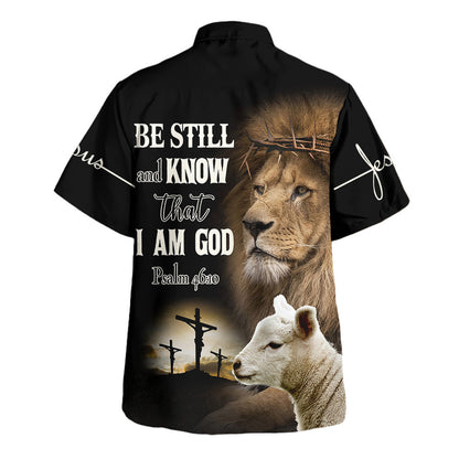 Be Still And Know That I Am God Lion Christian Lion And Lamb Hawaiian Shirt For Men and Women - Christian Hawaiian shirt