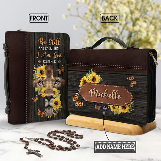 Be Still And Know That I Am God Psalm 46 10 Lion Butterfly Sunflower Personalized Bible Cover - Gift Bible Cover for Christians