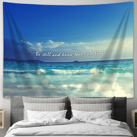 Be Still And Know That I Am God Tapestry - Christian Tapestries - Wall Tapestry Bible Verse