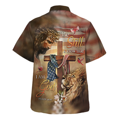 Be Still And Know That I Am God The Jesus Lion Cross Hawaiian Shirt For Men and Women - Christian Hawaiian shirt