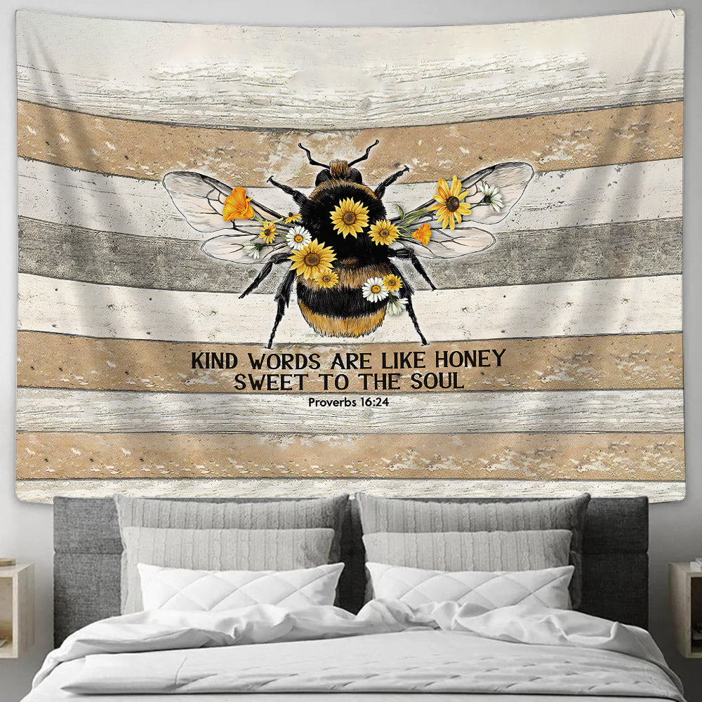 Bee Kind Words Are Like Honey Tapestry - Christian Wall Tapestries