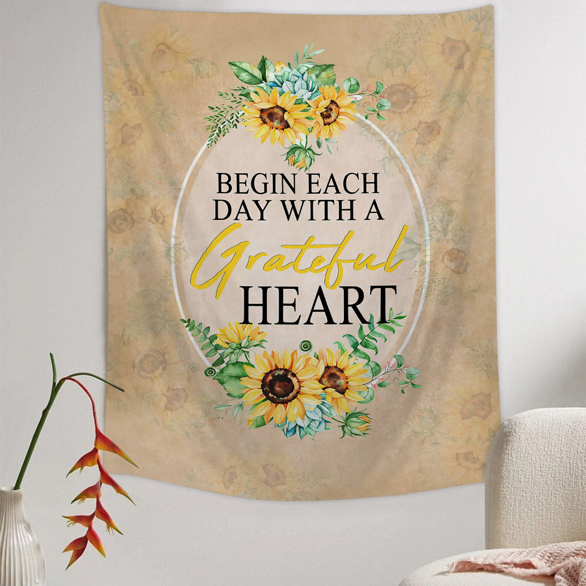 Begin Each Day With A Grateful Heart Sunflower Tapestry - Christian Tapestry - Bible Verse Tapestry