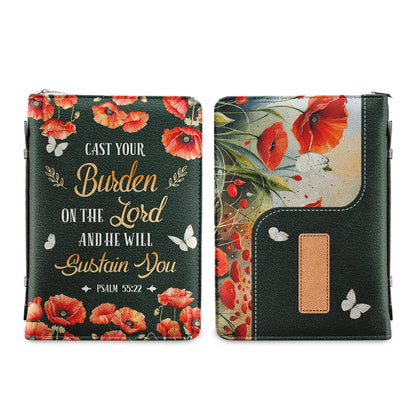 Cast Your Burden On The Lord And He Will Sustain You Psalm 55 22 Personalized Bible Covers - Custom Bible Case Christian Pastor