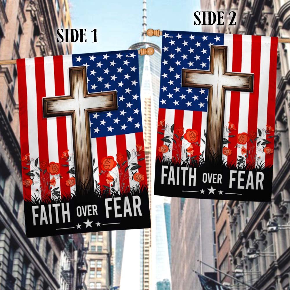 Christian Jesus Cross Faith Over Fear Flag - Religious House Flags