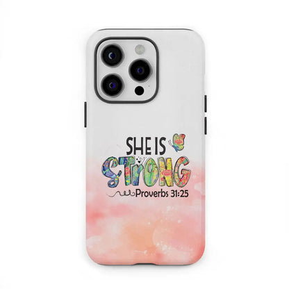 Christian Phone Case She Is Strong Proverbs 3125 Butterfly - Christian Gifts for Women
