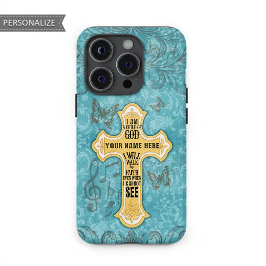 Christian Phone Cases I Am Child Of God Personalized Name Phone Case - Christian Gifts for Women