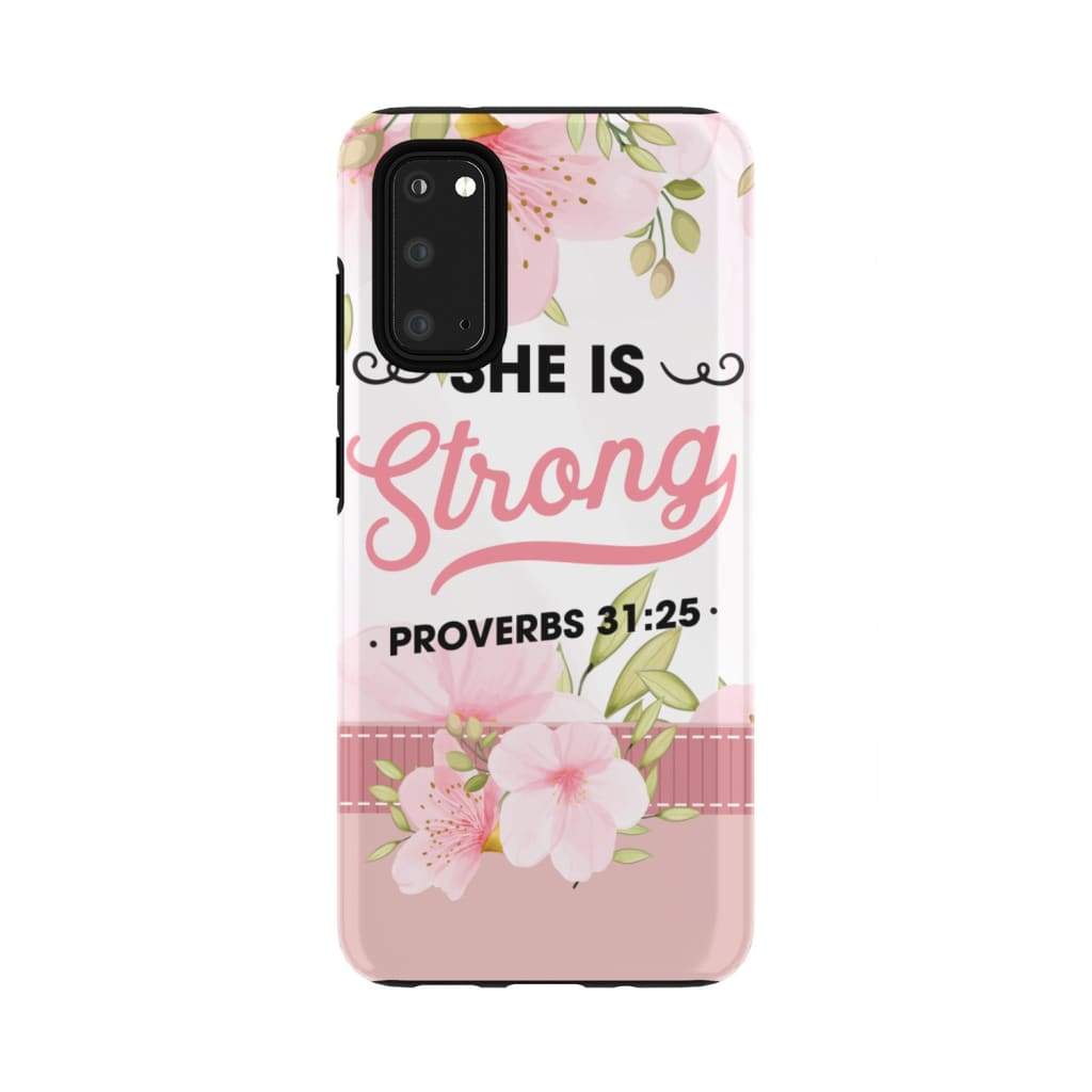 Christian Phone Cases She Is Strong Proverbs 3125 Bible Verse Phone Case - Christian Gifts for Women