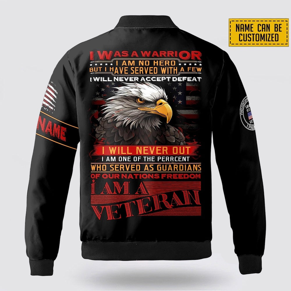 Custom Name I Am A Veteran I Will Never Accept Defeat Bomber Jacket