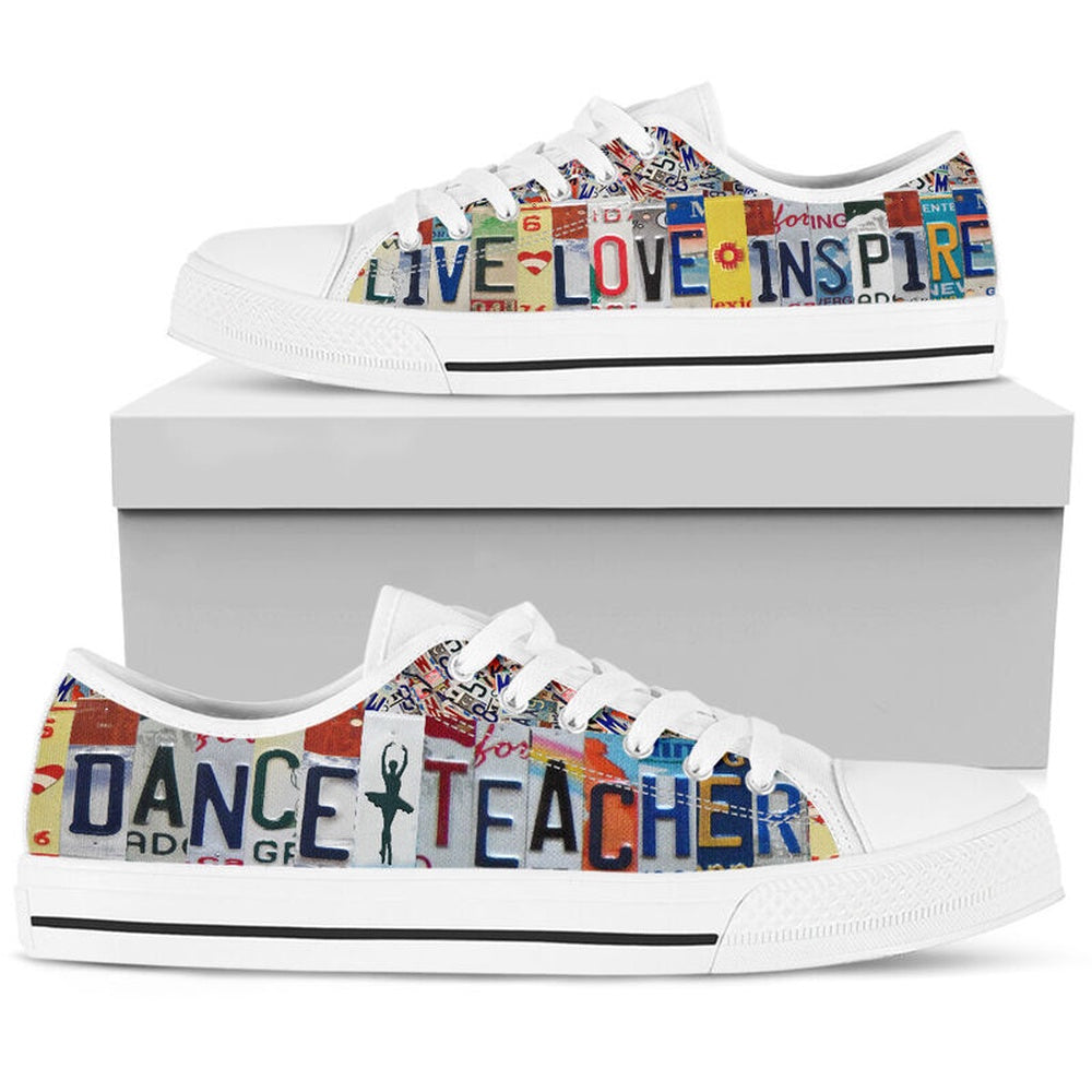 Dance Teacher Inspire License Plates Low Top Shoes, Teacher Shoes, Low Top Sneakers