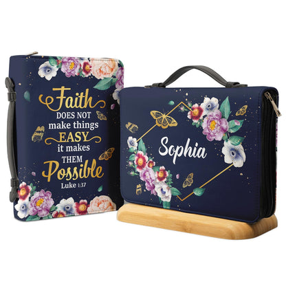 Faith Does Not Make Things Easy Luke 1 37 Butterfly Flower Personalized Bible Covers - Custom Bible Case Christian Pastor