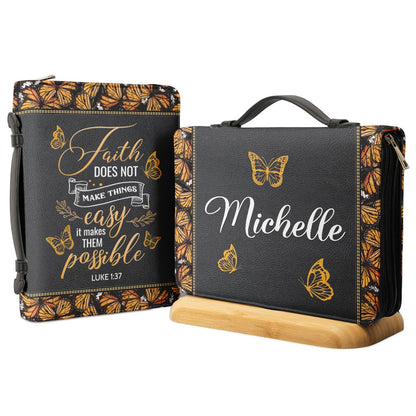 Faith Does Not Make Things Easy Luke 1 37 Butterfly Personalized Bible Covers - Custom Bible Case Christian Pastor