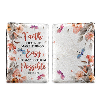 Faith Does Not Make Things Easy Luke 1 37 Dragonfly Flower Personalized Bible Covers - Custom Bible Case Christian Pastor