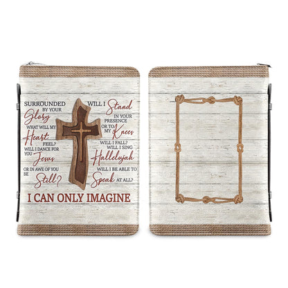 Faith I Can Only Imagine Wooden Cross Personalized Bible Covers - Custom Bible Case Christian Pastor