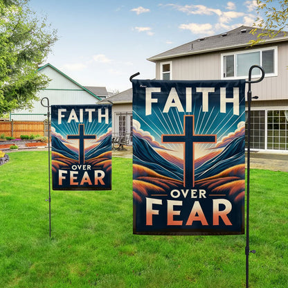 Faith Over Fear Flag - Religious House Flags