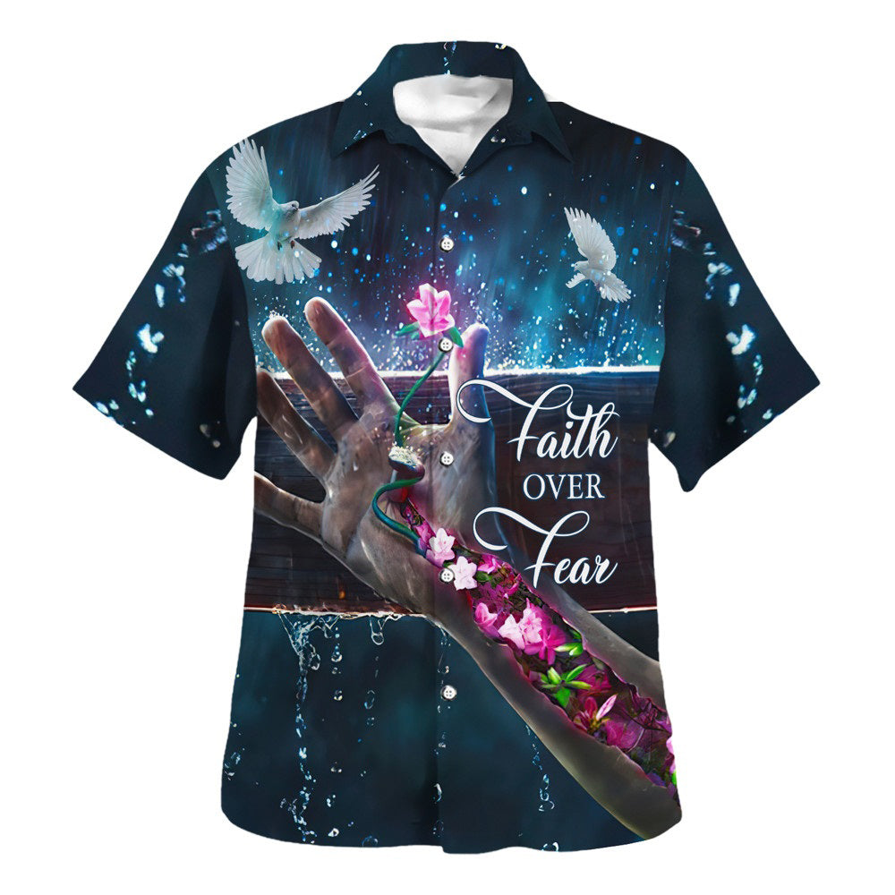 Faith Over Fear Hand Flower Dove Hawaiian Shirt For Men and Women - Christian Hawaiian shirt