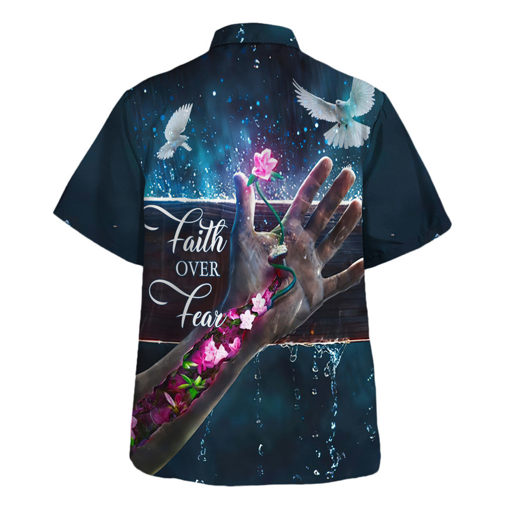 Faith Over Fear Hand Flower Dove Hawaiian Shirt For Men and Women - Christian Hawaiian shirt