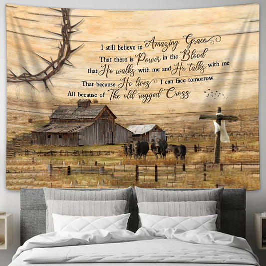 Farm I Still Believe In Amzing Grace Tapestry - Christian Tapestries - Wall Tapestry Bible Verse