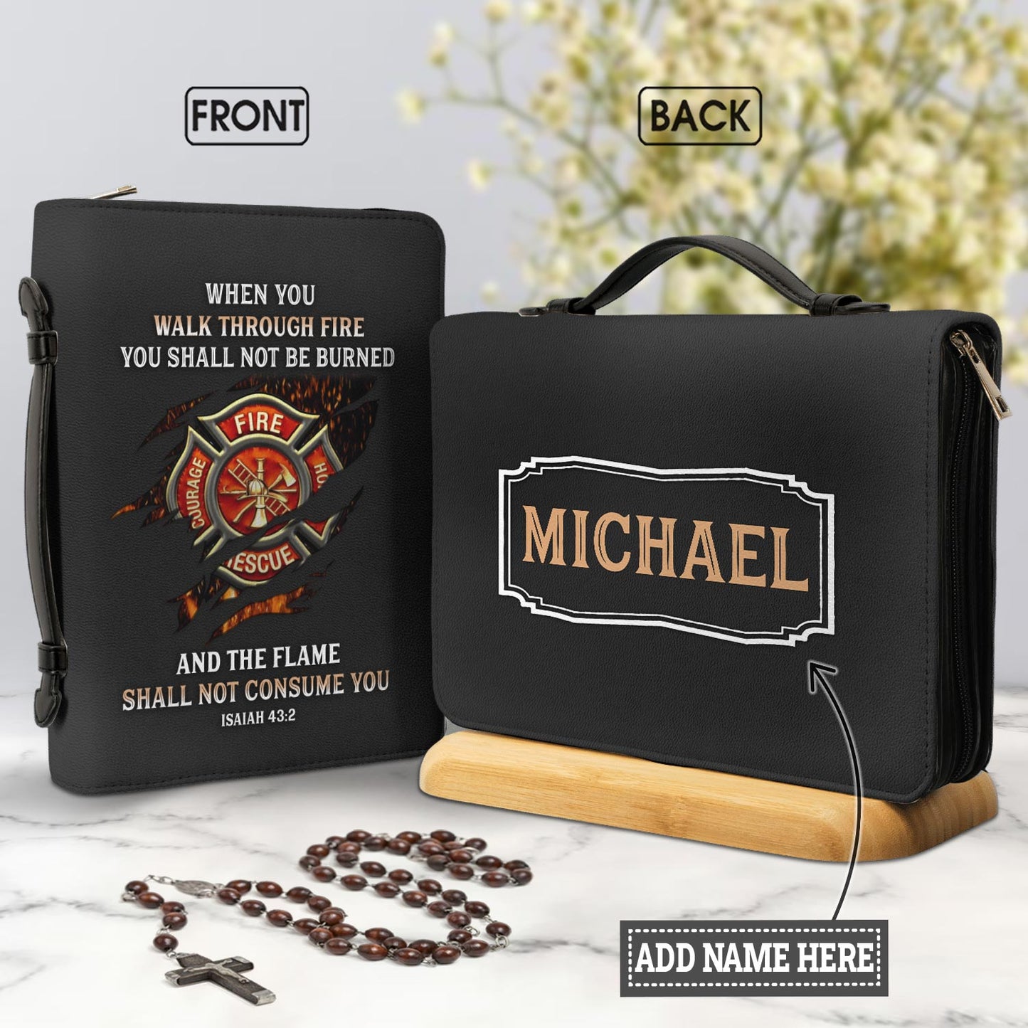 Firefighter When You Walk Through Fire You Shall Not Be Burned Isaiah 432 Personalized Bible Covers - Custom Bible Case Christian Pastor