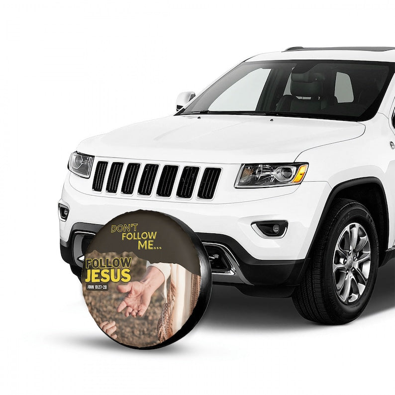 Follow Jesus Tire cover - Religious Christian Spare Tire Cover