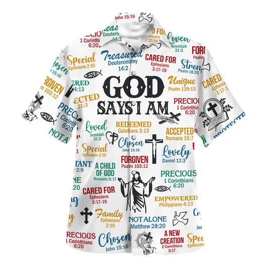 God Say I Am Hawaiian Shirt For Men and Women - Faith inspired Hawaiian shirt