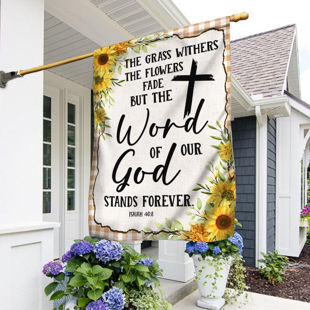 God Stands Forever Christian Sunflower Flag - Religious House Flags