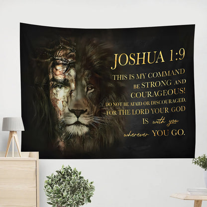 Half Jesus Half Lion Joshua 1 9 Tapestry - Christian Tapestries - Wall Tapestry Bible Verse