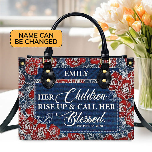 Her Children Rise Up & Call Her Blessed Custom Name Leather Handbags For Women