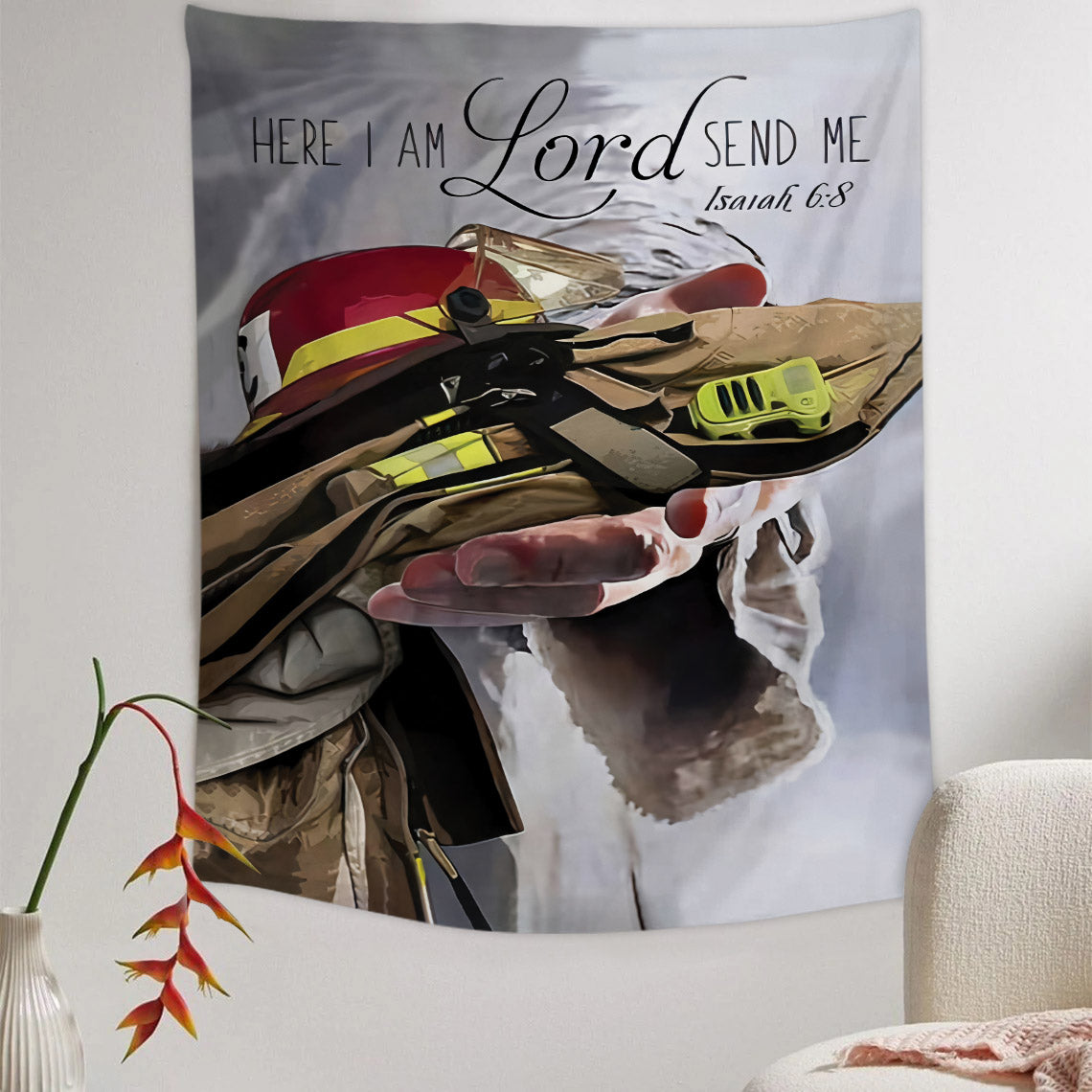 Here I Am Lord Send Me Fireman Tapestry - Christian Tapestry - Bible Verse Tapestry
