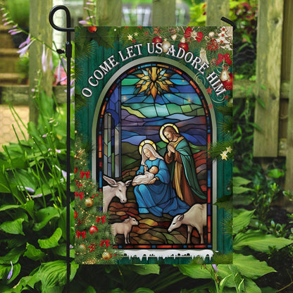 Holy Family O Come Let Us Adore Him Christmas Garden Flag - Christian House Flag