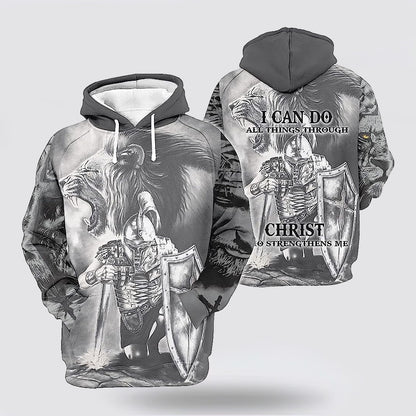 I Can Do All Things Through Christ The Warrior Of Christ Lion 3d Hoodies For Women Men - Christian Apparel Hoodies