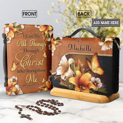 I Can Do All Things Through Christ Who Strengthens Me 6 Personalized Women's Bible Covers - Jesus Bible Cover