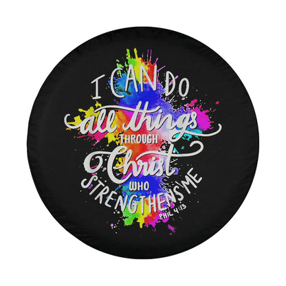 I Can Do All Things Through Christ Who Strengthens Me God Spare Tire Cover - Religious Christian Spare Tire Cover