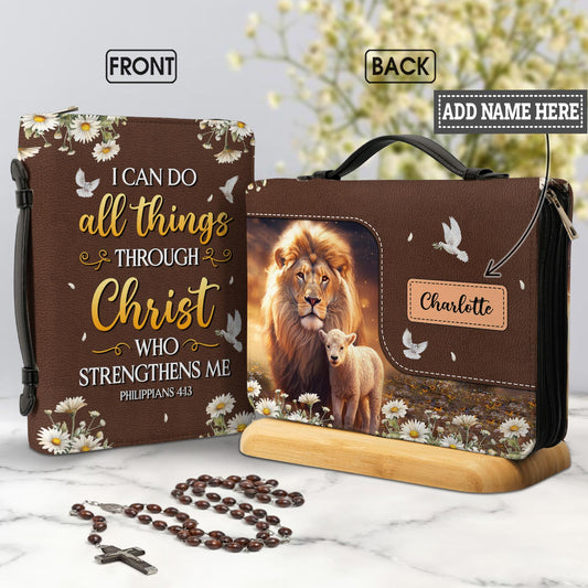 I Can Do All Things Through Christ Who Strengthens Me Philippians 4 13 Lion Lamb Personalized Bible Covers for Women
