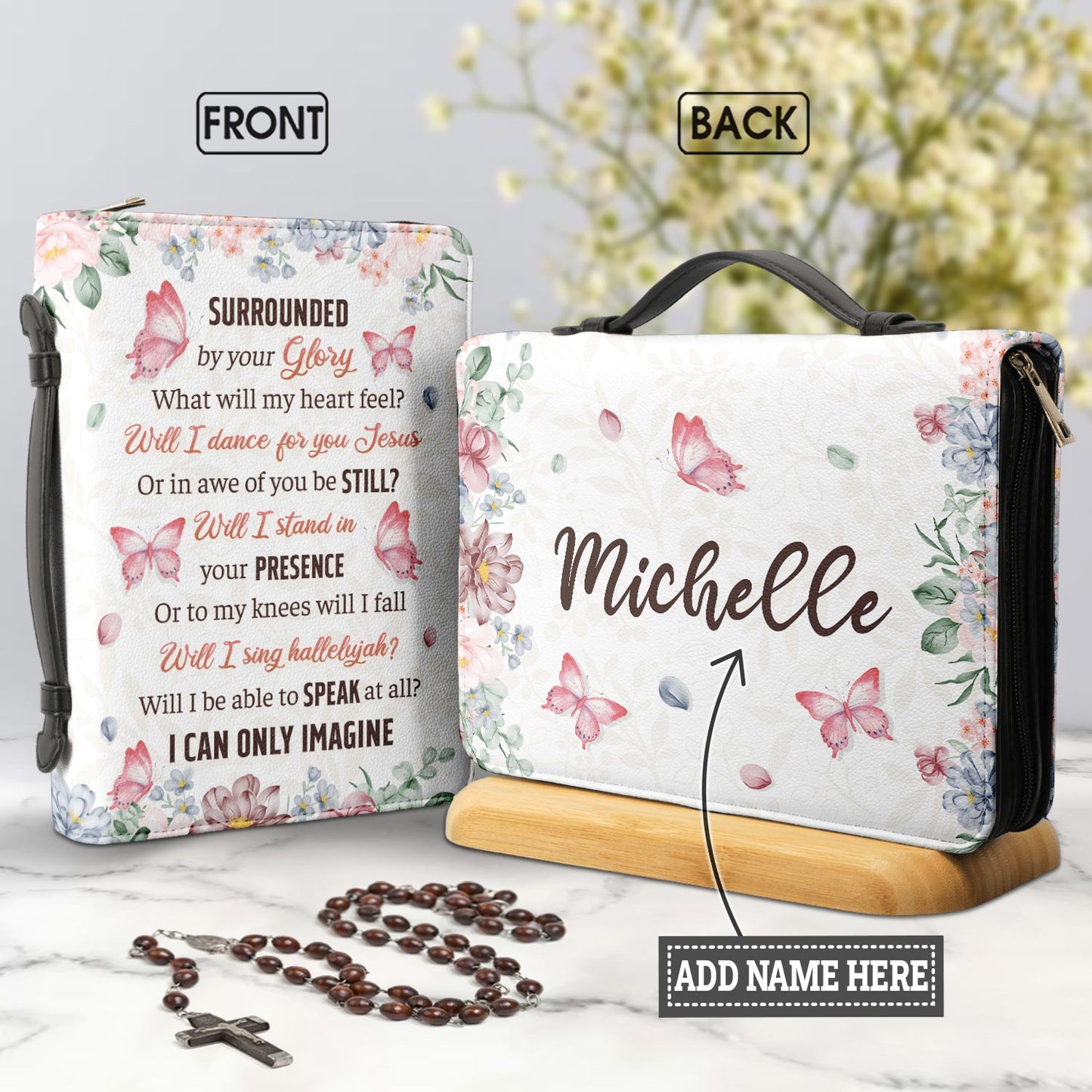 I Can Only Imagine Butterfly Flower Personalized Bible Case - Jesus Bible Cover