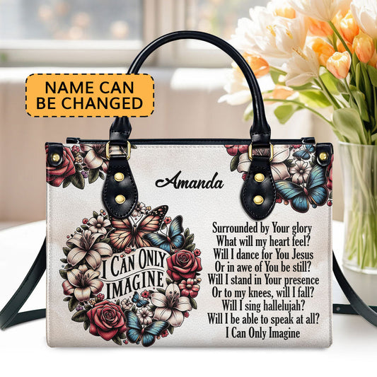 I Can Only Imagine Custom Name Leather Handbags For Women