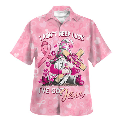 I Don't Need Luck I Have Jesus Hawaiian Shirt For Men and Women - Faith inspired Hawaiian shirt