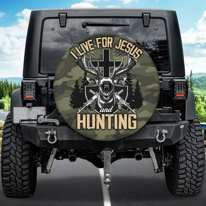 I Live For Jesus And Hunting Spare Tire Cover - Religious Christian Spare Tire Cover