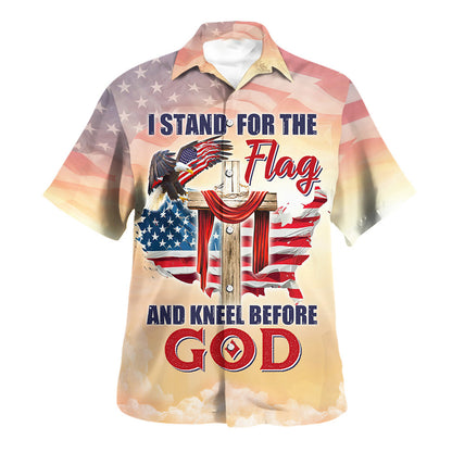 I Stand For The Flag And Kneel For God Hawaiian Shirt For Men and Women - Faith inspired Hawaiian shirt
