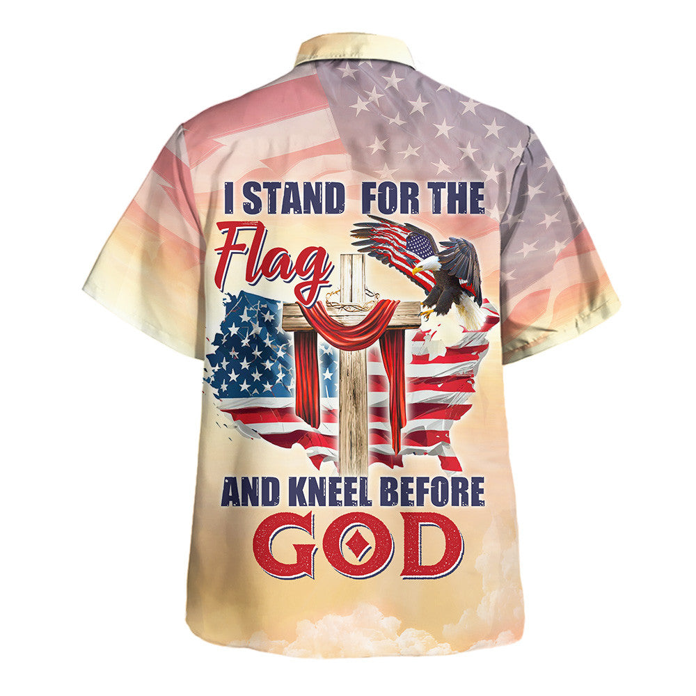 I Stand For The Flag And Kneel For God Hawaiian Shirt For Men and Women - Faith inspired Hawaiian shirt