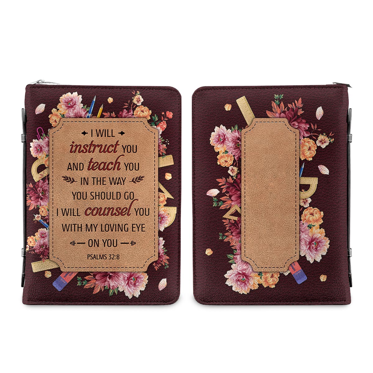 I Will Instruct You And Teach You In The Way You Should Go Psalms 328 Personalized Bible Case - Jesus Bible Cover
