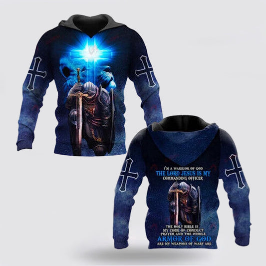 I'm A Warrior Of God Knight Christian God Jesus 3d Hoodies For Women Men - Christian Apparel Hoodies