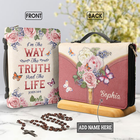 Im The Way The Truth And The Life John 14 6 Rose Butterfly Personalized Bible Case - Jesus Bible Cover
