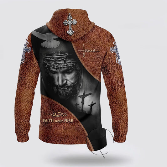 Jesus And Dove Jacket With Faith Over Fear 3d Hoodies For Women Men - Christian Apparel Hoodies