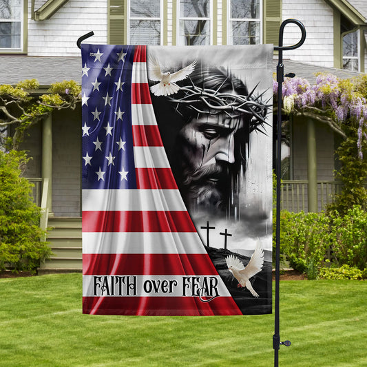 Jesus Christ Faith Over Fear God Jesus Flag - Religious House Flags