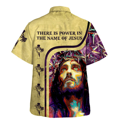 Jesus Crown Of Thorns There Is Power In The Name Of Jesus Hawaiian Shirt For Men and Women - Faith inspired Hawaiian shirt