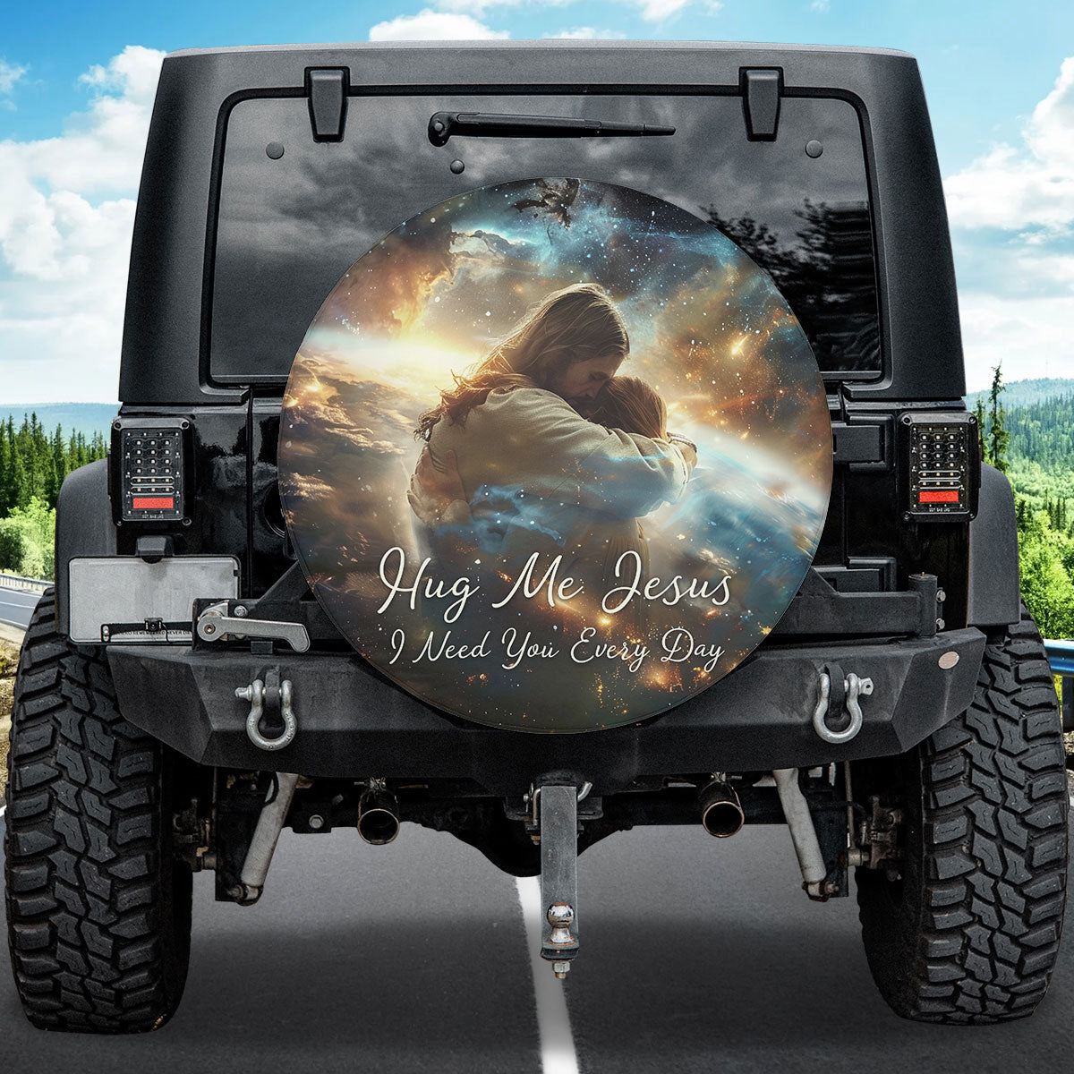 Jesus Hug Me Jesus I Need You Every Day Spare Tire Cover - Christian Tire Cover