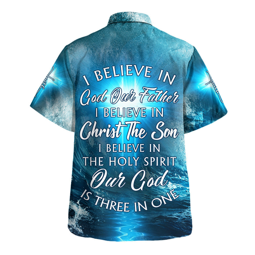 Jesus I Believe In God Our Father Hawaiian Shirt For Men and Women - Holy family Hawaiian shirt