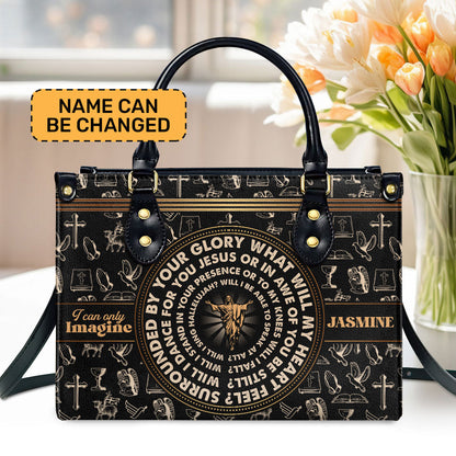 Jesus I Can Only Imagine Personalized Leather Handbag - Jesus Handbag